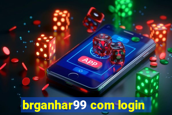 brganhar99 com login